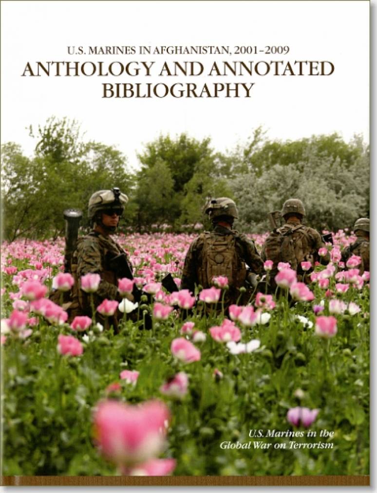 U.S. Marines in Afghanistan, 2001-2009: Anthology and Annotated Bibliography