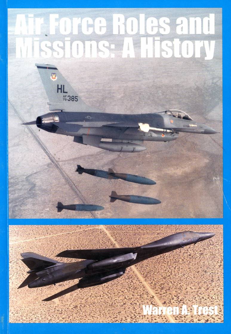 Air Force Roles and Missions: A History