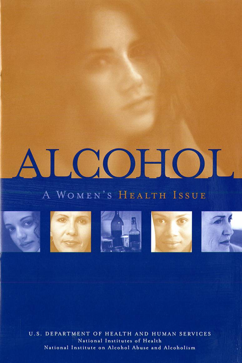 Alcohol: A Women's Health Issue