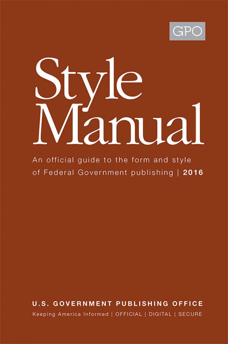 United States Government Publishing Office Style Manual 2016 (Hardcover)