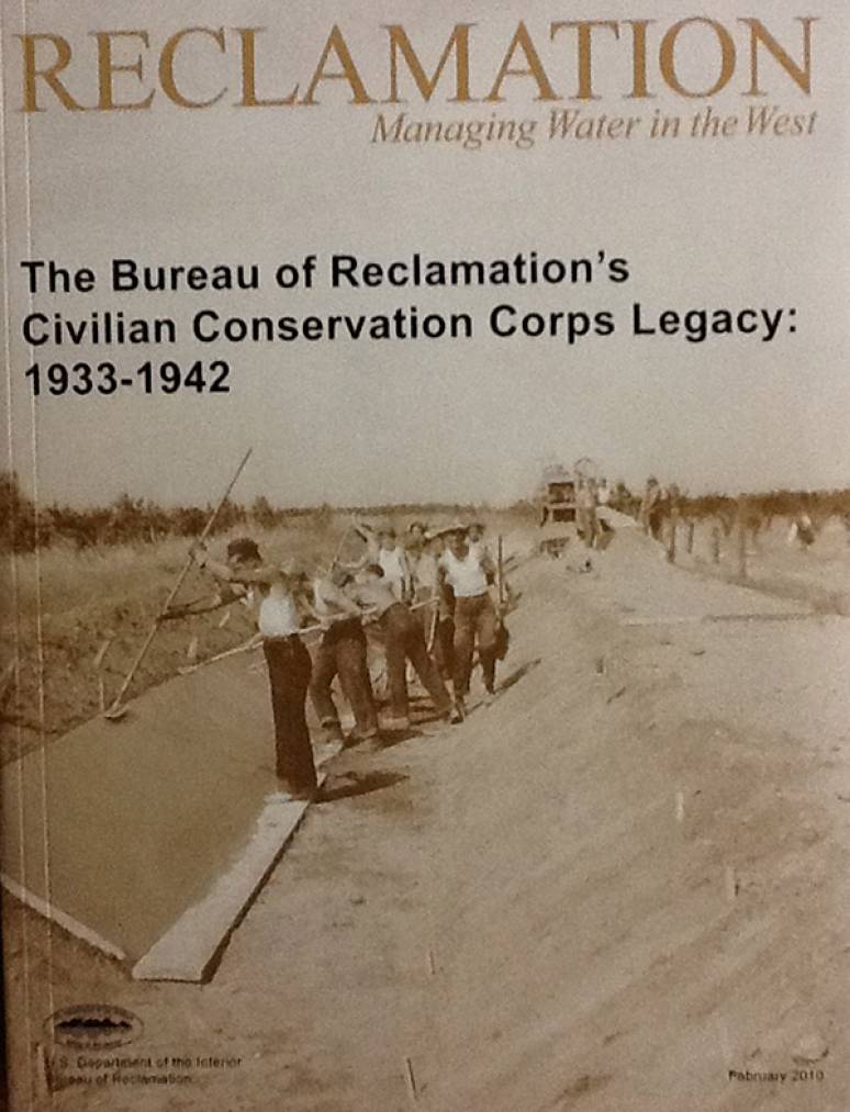 Bureau of Reclamation's Civilian Conservation Corps Legacy: 1933-1942