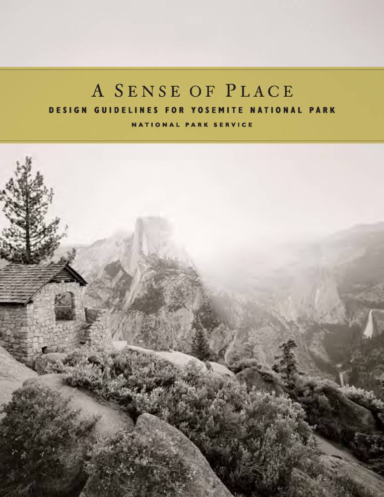 A Sense of Place: Design Guidelines for Yosemite National Park