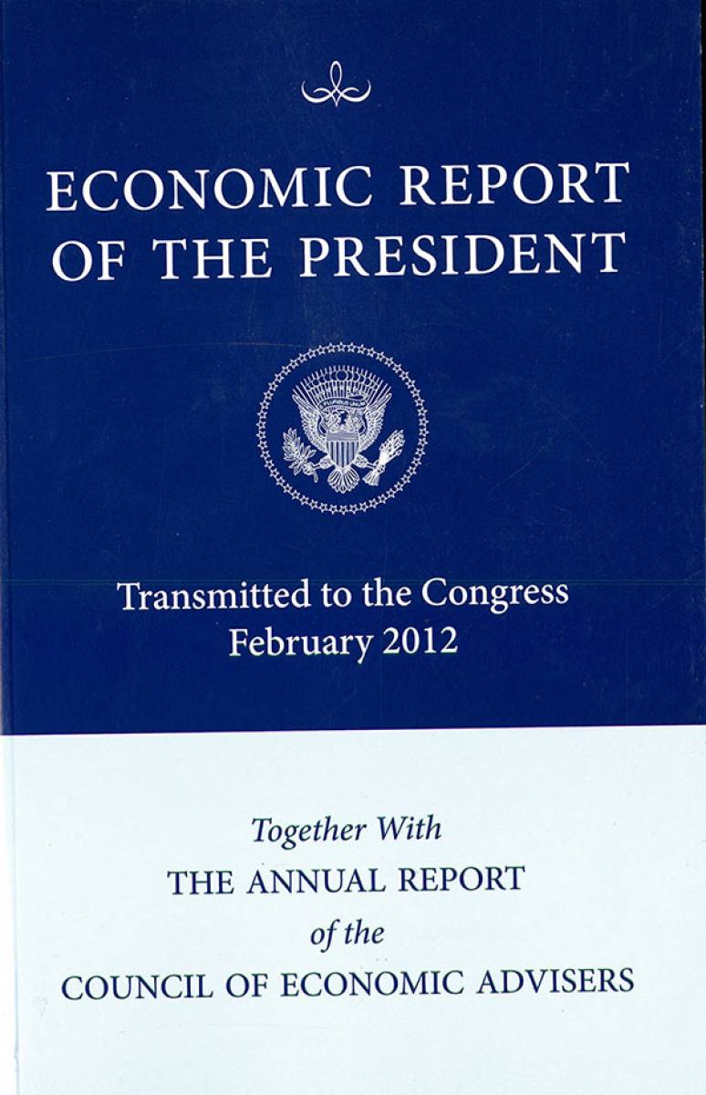 Economic Report Of The President Transmitted To The