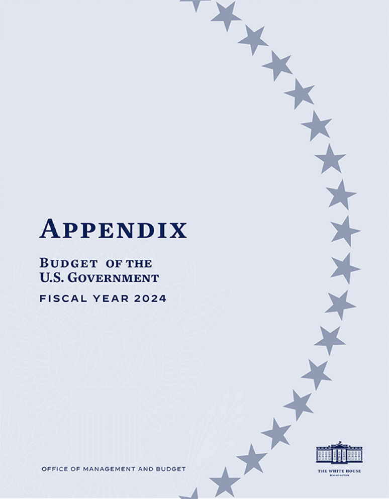 Budget Of The U.S. Government, Appendix, Fiscal Year 2024