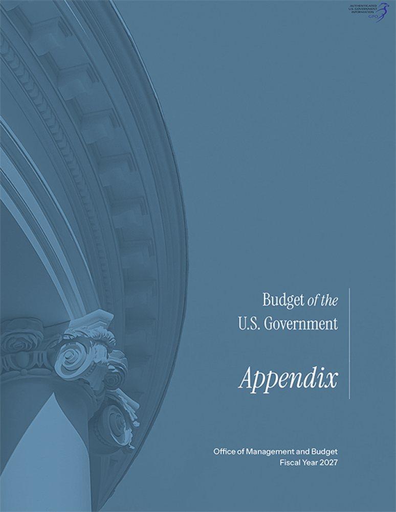 Budget of the U.S. Government, Appendix, Fiscal Year 2027