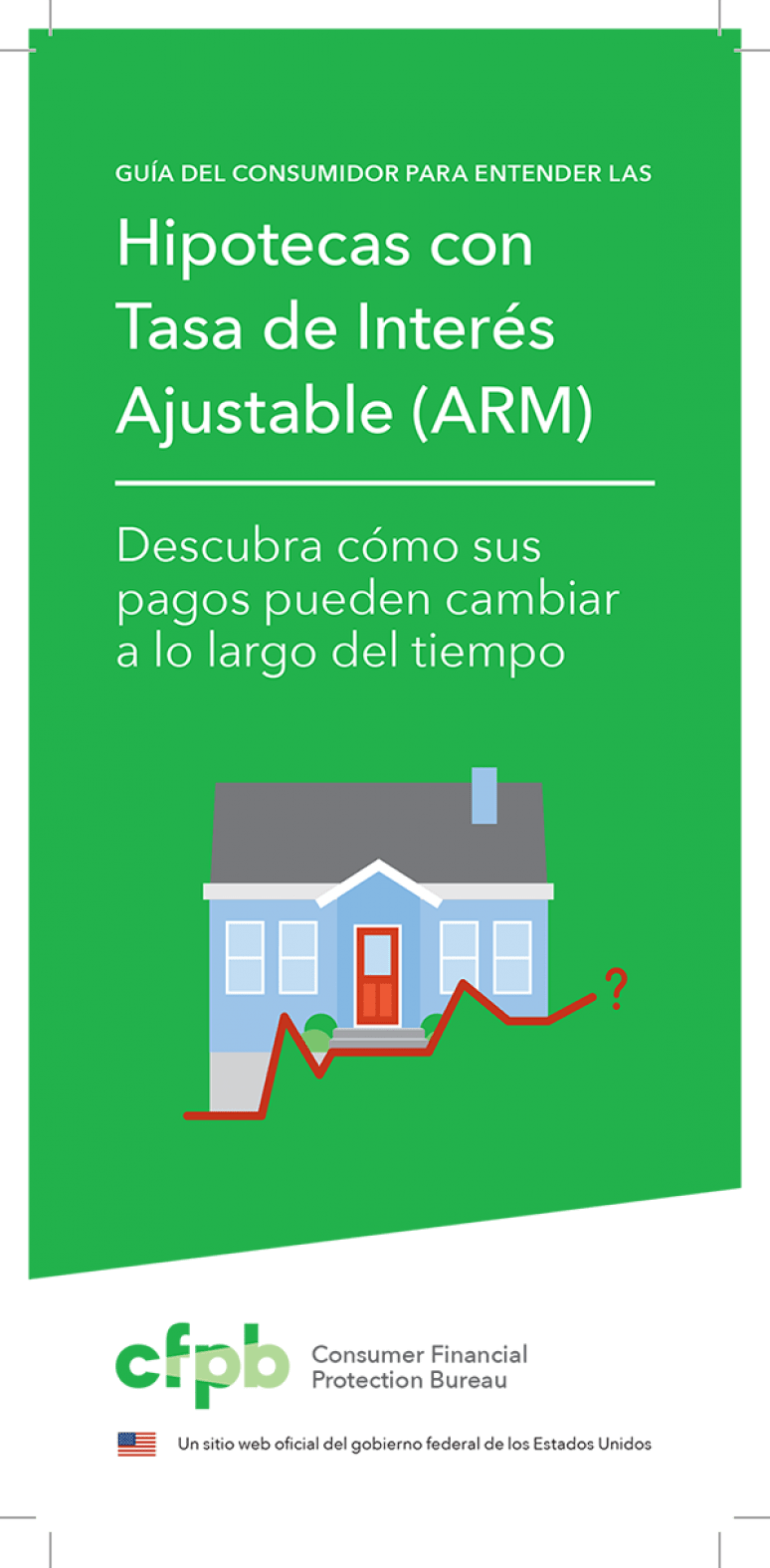 Guia Para El Consumidor Sobre Hipotecas A Tasa Adjustable (arm) Spanish Language Publication(package Of 100)