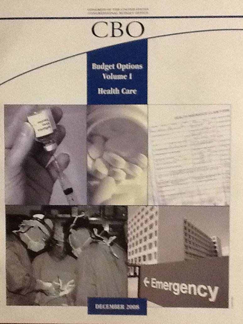 Budget Options, Volume I: Health Care