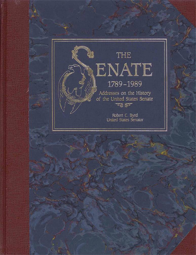 Senate, 1789-1989, V. 2: Addresses on the History of the United States Senate