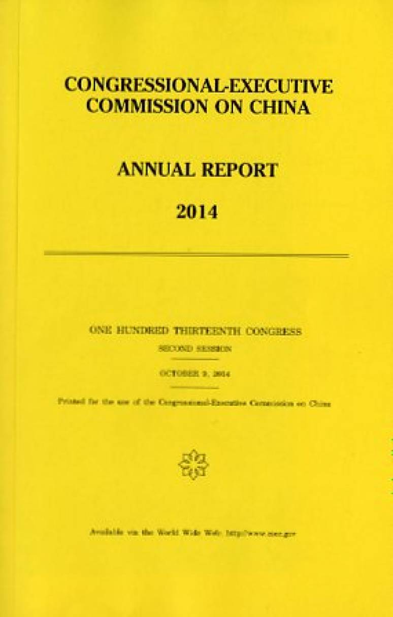Congressional-Executive Commission on China Annual Report, 2014