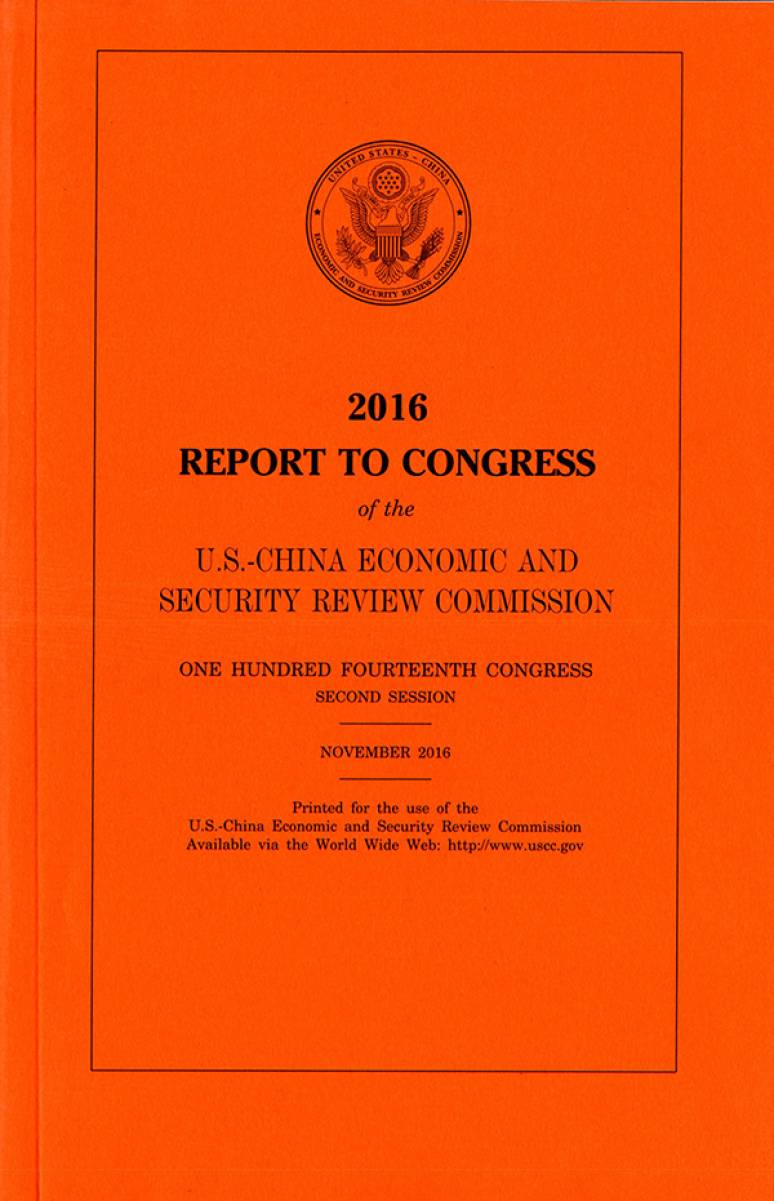 2016 U.S. China Economic And Security Commission Annual Report To Congress