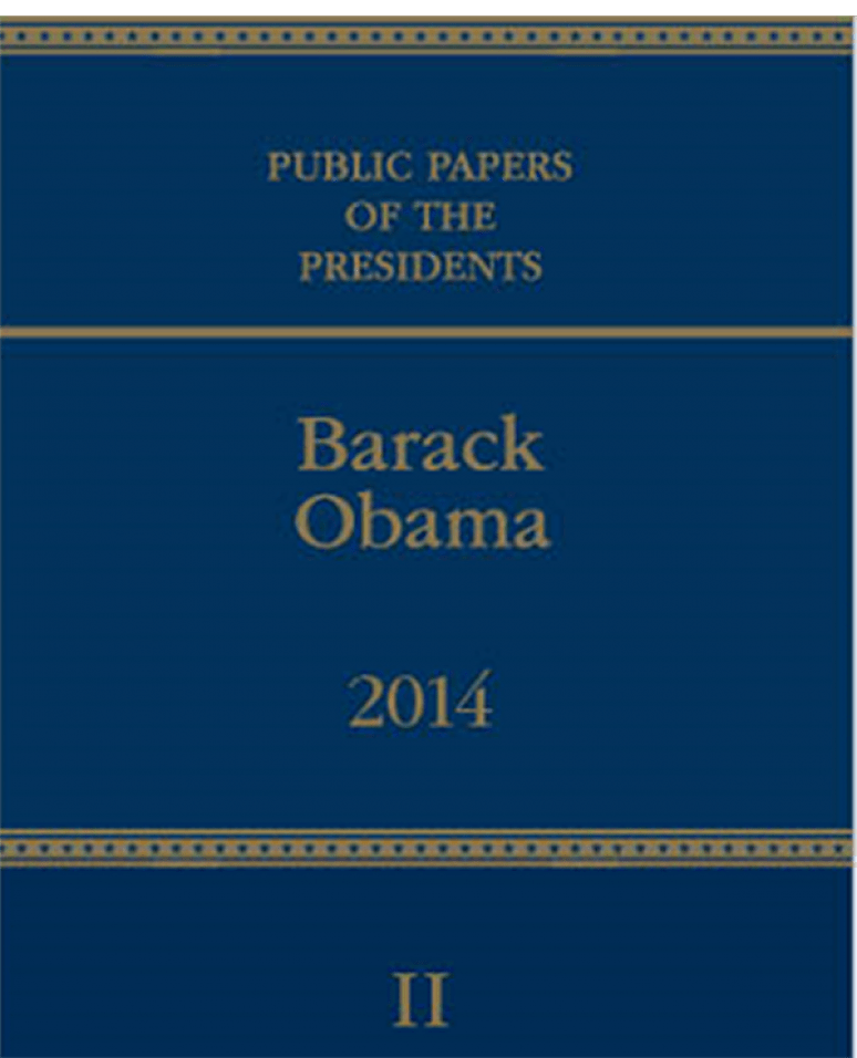 Public Papers of the Presidents of the United States: Barack Obama 2014 Book 2, July 1, 2014 to December 31, 2014