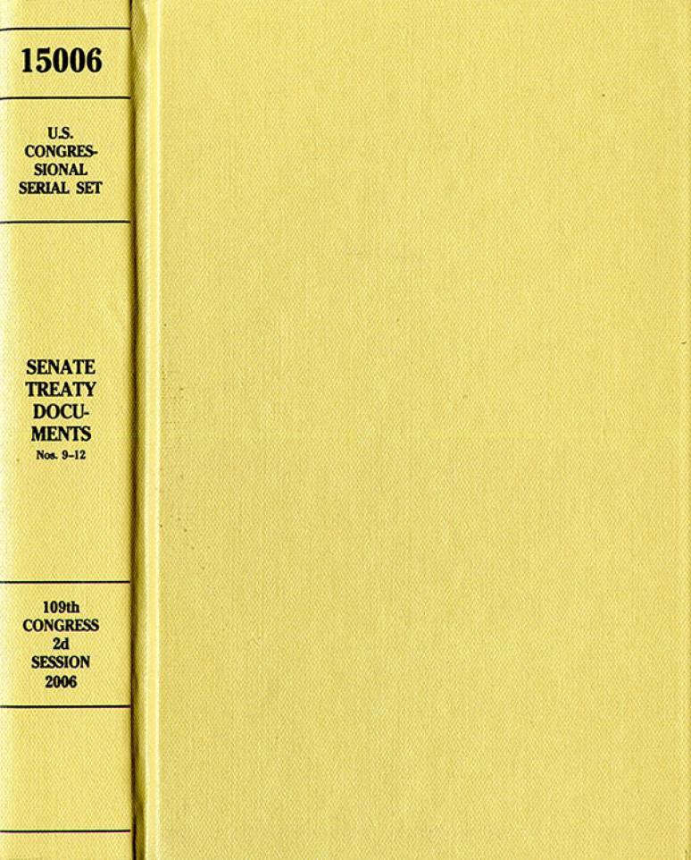 United States Congressional Serial Set, Serial No. 15006, Senate Treaty Documents No. 9-12