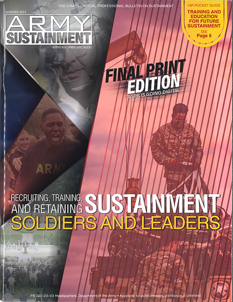 Vol 55 No 3 Summer 2023; Army Sustainment (formerly Army Logistician)