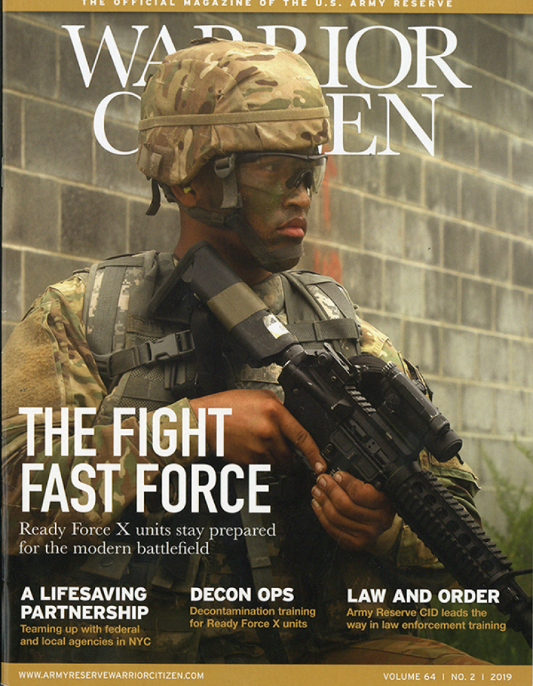 V.64 #2,2019; Warrior Citizen- The Official Magazine Of The Army Reserve