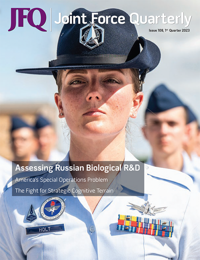 Issue 108 1st Quarter 2023; Jfq:  Joint Force Quarterly