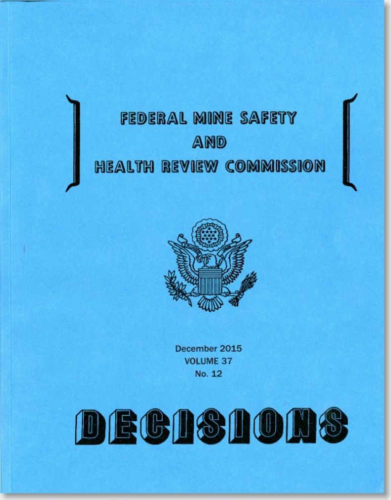 Federal Mine Safety and Health Review Commission Decisions