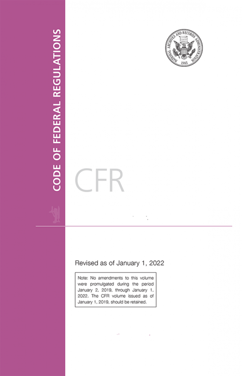 T 41 Chap. 102-200; Code Of Federal Regulations(2022)
