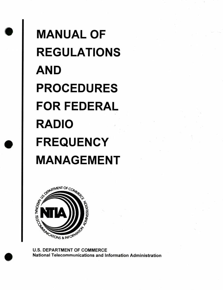 Manual of Regulations and Procedures for Federal Radio Frequency Management, 2013