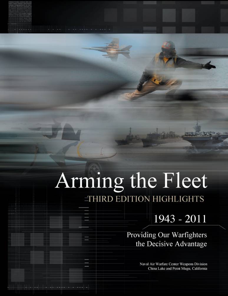Arming the Fleet Highlights: Providing Our Warfighters the Decisive Advantage Third Edition (ePub eBook)