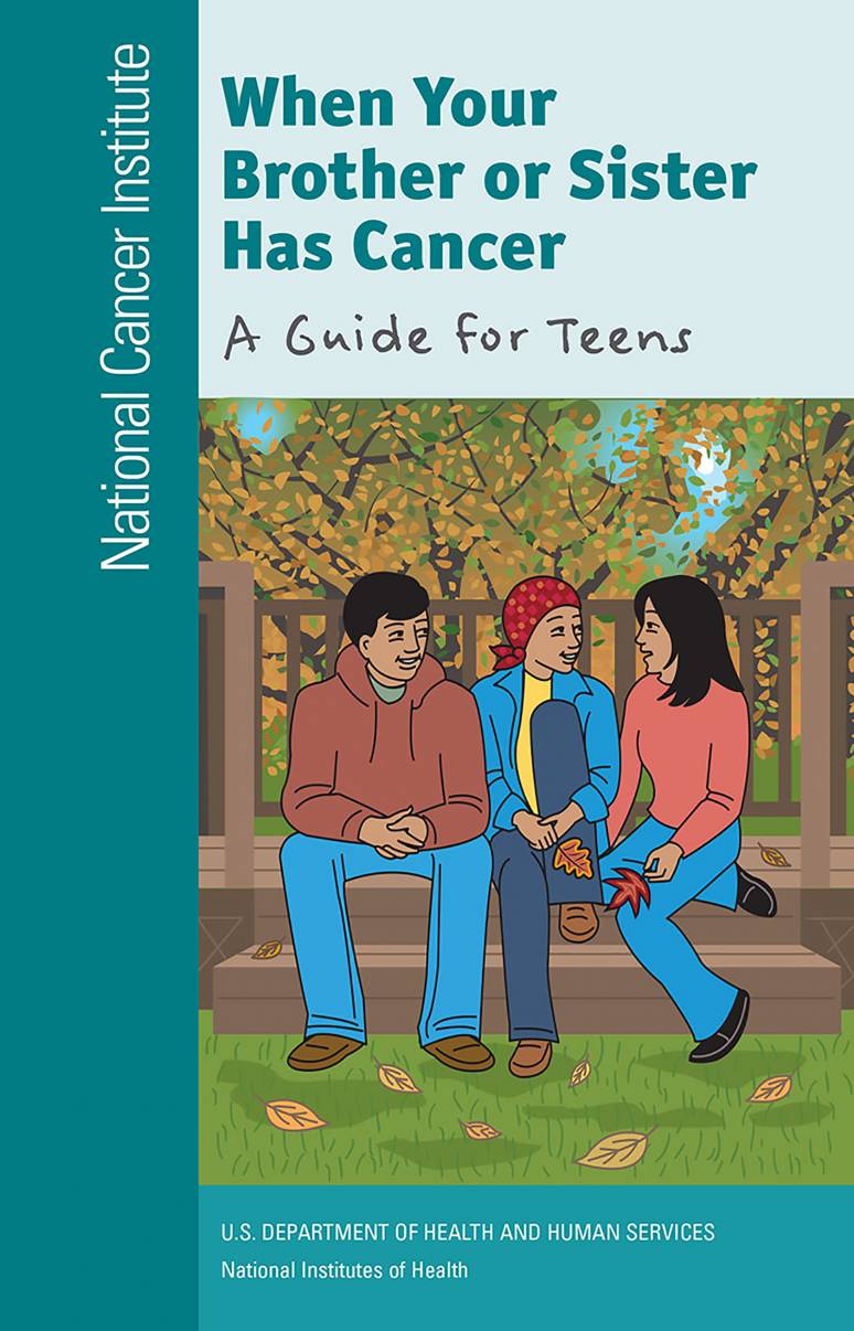 When Your Brother or Sister Has Cancer