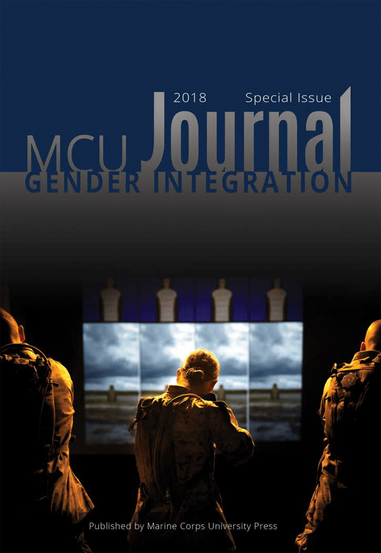 Marine Corps University Journal: Special Issue Gender Integration (2018)
