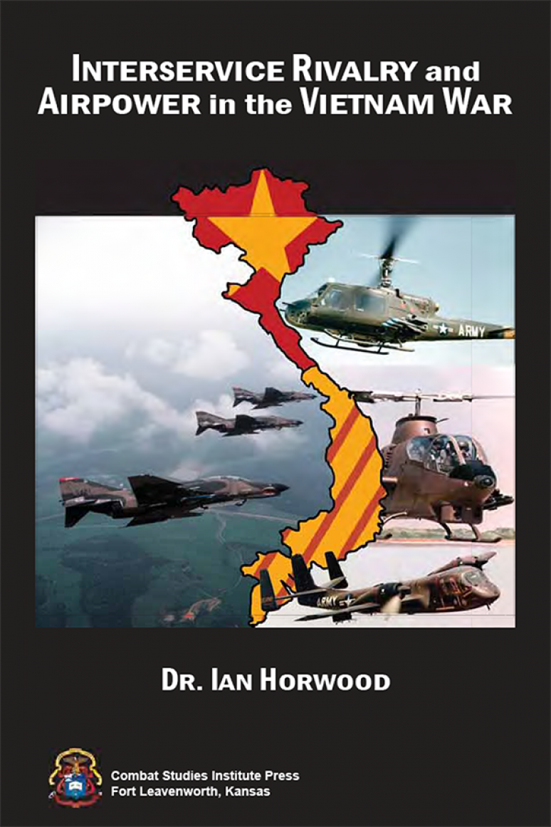 Interservice Rivalry and Airpower in the Vietnam War (eBook)