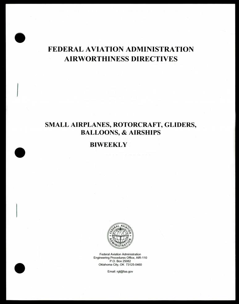 Federal Aviation Administration Airworthiness Directives, Bk. 2: Small Aircraft, Rotorcraft, Gliders, Balloons, and Airships