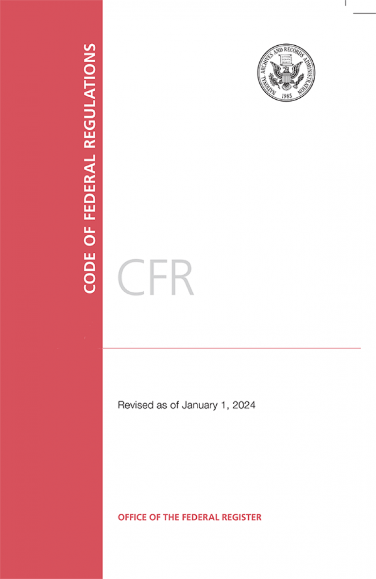 Cfr Title 16 Parts 0-999; Code Of Federal Regulations (2024)