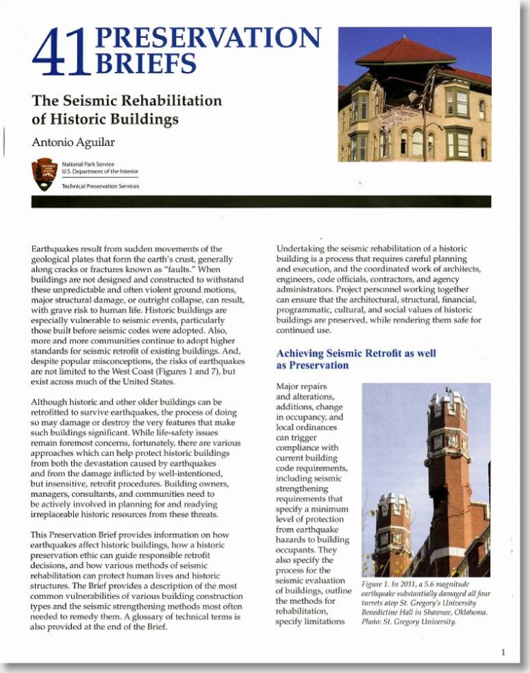 The Seismic Rehabilitation of Historic Buildings